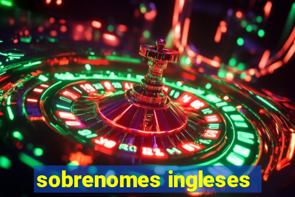 sobrenomes ingleses